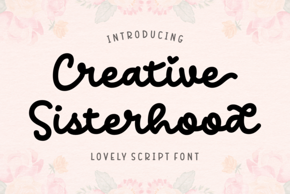 Creative Sisterhood Font Review