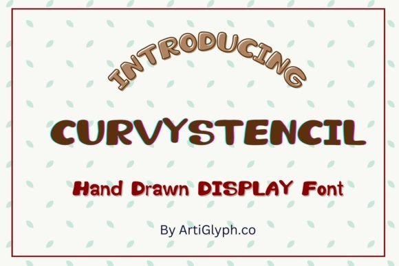 Curvy Stencil: A Font That Adds Personality to Your Business