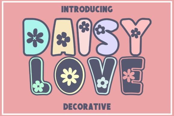 Daisy Love: A Floral Font for Elegant Design