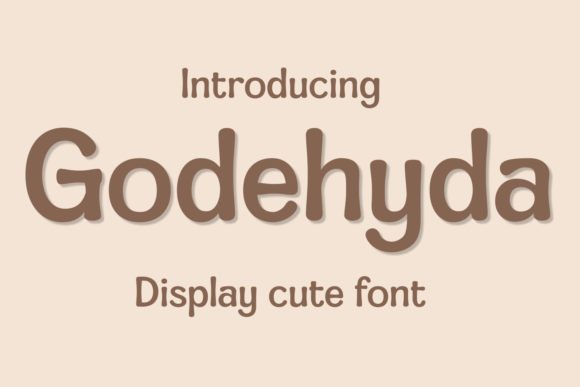 Godehyda: A Joyful Display Font