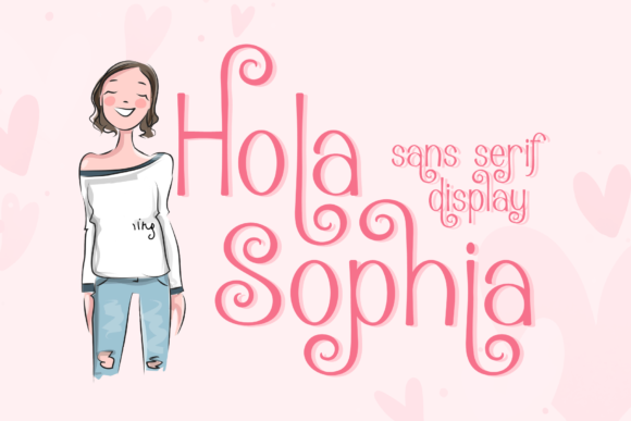 Hola Sophia Font Review