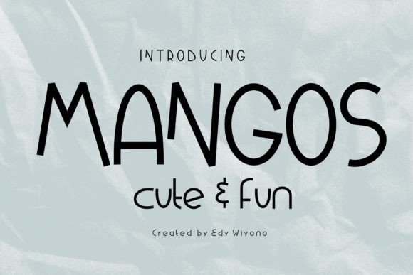 Mangos Font: A Cute Digital Typeface