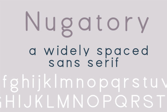 PN Nugatory: A Delightful Sans Serif