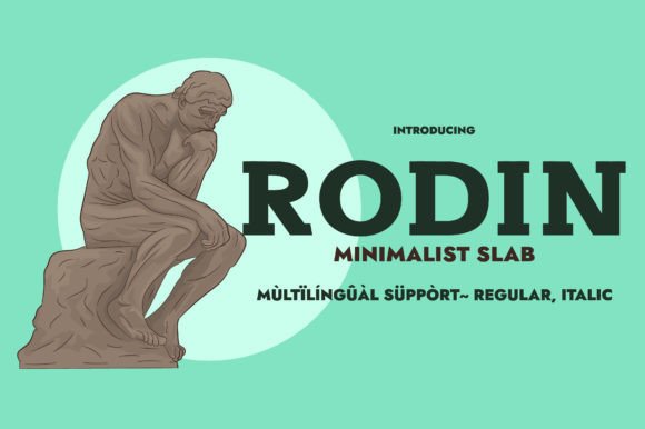 Rodin: A Bold Slab Serif for Creative Projects